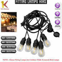 Satu Keluarga Kabel Fitting Lampu Gantung Outdoor 10 Meter 10 Fitting dengan Colokan C955 Fitting Lampu Hias Cafe 5M 5 Fitting Waterproof / Fitting Lampu Gantung Dekorasi Indoor Outdoor