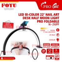 LED bi-color 22’ Nail Art Desk Half Moon Light Foldable Bulan Sabit Beauty  Clinic Klinik Lamp Lampu Studio  Meja Manicure Pedicure Meni Pedi Spa Kuku Salon Eyelash Sulam Alis Kecantikan Rias Makeup Make Up MUA Pro One N-26PF