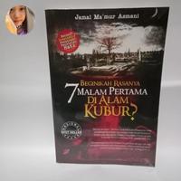 BEGINIKAH RASANYA 7 MALAM PERTAMA DI ALAM KUBUR