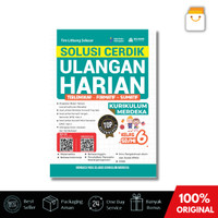 Buku Ulangan Harian Kelas 6 Sd/mi - Solusi Cerdik K. Merdeka - Selasar Media Utama