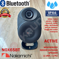 NOX65BT NAKAMICHI ACTIVE 1 UNIT WEATHERIZED OUTDOOR INDOOR SPEAKER IPX6 BLUETOOTH AKTIF NOX65-BT ( 1 PC / 1 BUAH )