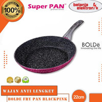 WAJAN BOLDE FRY PAN 22 CM BLACKPINK ANTI LENGKET Ready