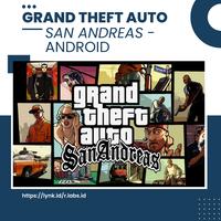 Grand Theft Auto (GTA) : San Andreas - Android