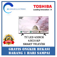 TOSHIBA TV LED 43E31KP TV 43INCH SMART TELEVISI