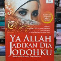 Buku YA ALLAH JADIKAN DIA JODOHKU Yustisianisa