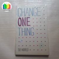 Change One Thing by Sue Hadfield