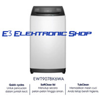 Mesin Cuci Top Loading 9Kg EWT9078K6WA Soft Close LID EWT 9078 K6WA