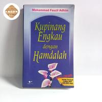 Kupinang engkau dengan hamdalah Mohammad Fauzil adhim