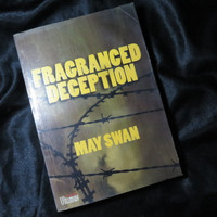 Fragranced Deception by May Swan - 1965 purge by New Order military regime in Indonesia