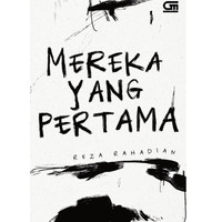 Mereka yang Pertama - Reza Rahadian