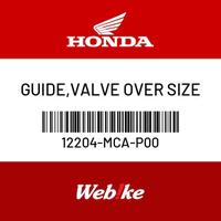GUIDE, VALVE OVER SIZE 12204-MCA-P00 GOLDWING Suku Cadang Asli Honda