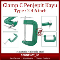 Clamp C 2 4 6 Inch / Catok Klem Penjepit Kayu Sellery