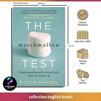 The Marshmallow Test : Understanding Self-control and How to Master It