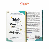 Buku Motivasi / Adab Untuk Pencinta Ilmu Dan Al-Quran