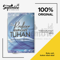Buku Original Sang Profesor Mencari Tuhan