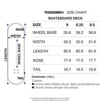 READY! Skate Deck Tersia Thanksinsomnia