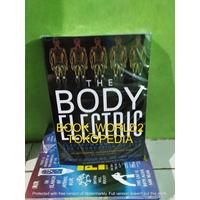 buku The Body Electric. Electromagnetism and the Foundation of Life
