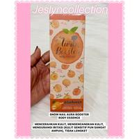 ZJO PRODUCT SNOW NAIL AURA BOOSTER BODY ESSENCE ORIGINAL THAILAND 150 ML TERMURAH READY ZJO