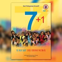 7 Skit + 1 Drama Musikal