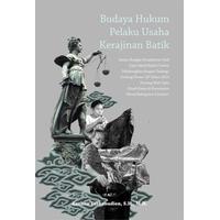 Budaya Hukum Bisnis Batik Dan Hak Cipta