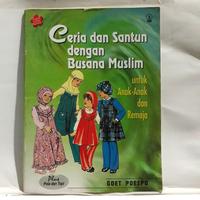 Gambar Buku Busana - Ceria dan Santun dengan Busana Muslim dari Mediamatapena undefined 1 Tokopedia