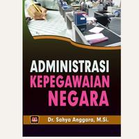 Gambar BUKU ADMINISTRASI KEPEGAWAIAN NEGARA ORIGINAL PUSTAKA SETIA dari saddega olshop undefined 1 Tokopedia