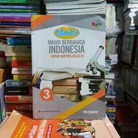 Gambar marbi. mahir berbahasa Indonesia. kelas 9 SMP. Erlangga. k2013. revisi dari T.B. Pustaha 5 undefined 1 Tokopedia