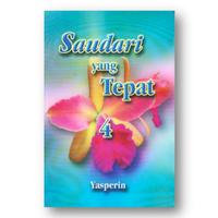 Gambar SAUDARI YANG TEPAT 4 dari Yasperin Bookstore undefined 1 Tokopedia