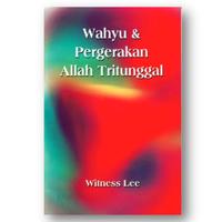 Gambar WAHYU DAN PERGERAKAN ALLAH TRITUNGGAL dari Yasperin Bookstore undefined 1 Tokopedia