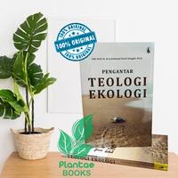Gambar Diskon Buku Pengantar Teologi Ekologi dari Plantae Books undefined 1 Tokopedia