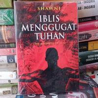 Gambar BUKU IBLIS MENGGUGAT TUHAN - SHAWNI - The Madness Of God dari Bhattara Book Store undefined 2 Tokopedia