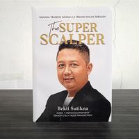 Gambar The Super Scalper - Bekti Sutikna dari Aretha Publisher undefined 2 Tokopedia