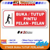 Gambar Stiker buka tutup pintu pelan pelan sticker pintu kaca kantor toko dari ATJ LED INDONESIA undefined 1 Tokopedia