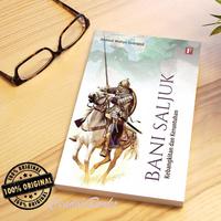 Gambar Buku Bani Saljuk : Kebangkitan dan Keruntuhan - Ahmad Wahyu Sudrajad dari CendoleBook undefined 1 Tokopedia