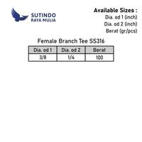 Gambar Fitting DK-Lok Female Branch Tee SS316 3/8 In x 1/4 In dari Sutindo Shop undefined 3 Tokopedia