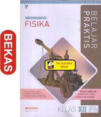 Gambar Belajar Praktis Fisika Kelas XII IPA - Neutron Yogyakarta - TP-15.844 dari TOKO BUKU RAHMA undefined 5 Tokopedia