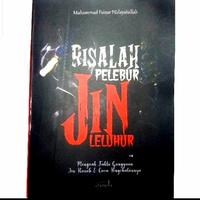 Gambar Risalah Pelebur Jin Leluhur, Muhammad Faizar Hidayatullah dari Bahana bookstore undefined 1 Tokopedia