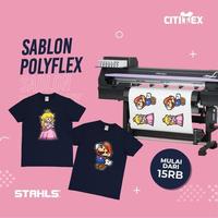 Gambar Sablon Kaos Custom Satuan Keren Polyflek STAHLS' (Belum termasuk kaos) - 30X5CM dari Cititex Serang undefined 1 Tokopedia