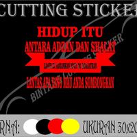 Gambar STIKER MOBIL KATA2 HIDUP ITU dari BINTANG ART-CUTTING STICKER undefined 2 Tokopedia
