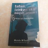 Gambar tuhan izinkan aku menjadi pelacur memoar muslimah dari HARRIS BOOK undefined 1 Tokopedia