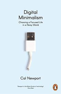 Gambar Digital Minimalism : On Living Better with Less Technology dari Kerajaan Buku undefined 1 Tokopedia