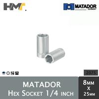 Gambar MATADOR 2075 Socket 1/4" 8 x 25 mm dari The Handyman's Toolbox undefined 1 Tokopedia