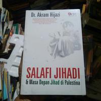 Gambar Buku Salafi Jihadi & Masa Depan Jihad Di Palestina dari Mirah Store Tasik undefined 1 Tokopedia