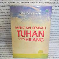 Gambar buku mencari kembali tuhan yang hilang dari isokuiki store undefined 1 Tokopedia