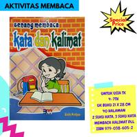 Gambar BUKU ANAK-SENANG MEMBACA KATA DAN KALIMAT dari Buku Dunia Anak undefined 1 Tokopedia