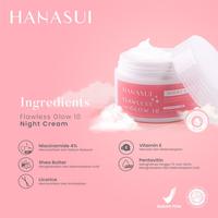 Gambar Hanasui Flawless Glow 10 Night Cream / Cream Malam dari BSH GROSIR ONLINE undefined 3 Tokopedia