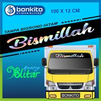Gambar Stiker Truk | Sticker Bismillah Basmalah Kaca Depan Truk Canter Pickup dari BONKITO_STIKER undefined 1 Tokopedia