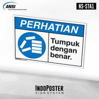 Gambar Stiker K3 Safety Sign ANSI ISO Gudang Warehouse Tumpuk Dengan Benar - XS dari INDOPOSTER undefined 1 Tokopedia