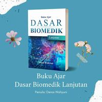 Gambar Deepublish Buku Ajar Dasar Biomedik Lanjutan - Denai Wahyuni dari MACHIDOLIA undefined 1 Tokopedia
