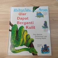 Gambar GROLIER Buku Aku ingin Tahu Mengapa ular dapat berganti kulit dari House of SR2 undefined 1 Tokopedia